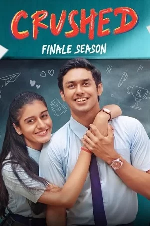 Download Crushed 2024 Season 4 Complete Hindi WEB Series 480p  720p  1080p