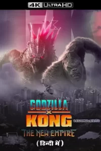 Download Godzilla x Kong: The New Empire 2024 Hindi-Dubbed – English AMZN 480p  720p  1080p  2160p