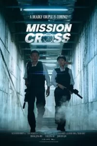 Download Mission: Cross NetFlix – 2024 Hindi-English-Korean 480p  720p  1080p