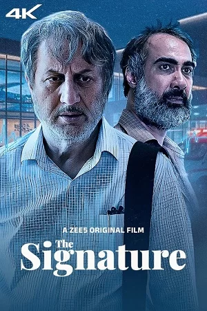 Download The Signature 2024 ZEE5 Hindi Full Movie 480p  720p  1080p